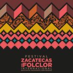 festival del folclor zacatecas 2023